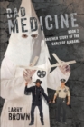 Bad Medicine : Another Story of the Earls of Alabama - eBook