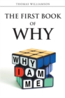 The First Book of Why - Why I Am Me! - eBook