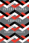 Intertwining Choices - eBook
