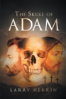 The Skull of Adam - eBook