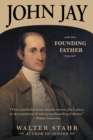 John Jay : Founding Father - Book