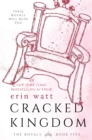 Cracked Kingdom - Book