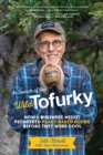 In Search of the Wild Tofurky : How a Business Misfit Pioneered Plant-Based Foods Before They Were Cool - eBook