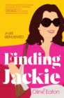 Finding Jackie : The Second Act of America's First Lady - Book