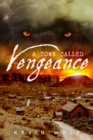 Town Called Vengeance - Book