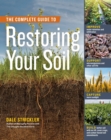 Complete Guide to Restoring Your Soil - Book