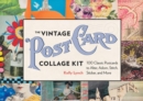 The Vintage Postcard Collage Kit : 100 Classic Postcards to Alter, Adorn, Stitch, Sticker, and More - Book