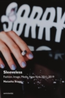 Sleeveless : Fashion, Image, Media, New York 2011-2019 - eBook