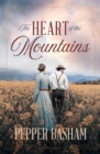 The Heart of the Mountains - eBook