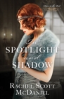 In Spotlight and Shadow - eBook