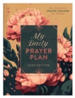 My Daily Prayer Plan Journal 2025 Edition - Book