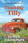 Tracking Tilly : The Little Red Truck Mysteries #1 - eBook