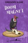 Doom Magnet : The Last Picks, #3 - eBook