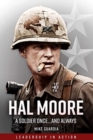 Hal Moore : A Soldier Once…and Always - Book