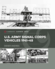 U.S. Army Signal Corps Vehicles 1941-45 - eBook