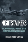Nightstalkers : The Wright Project and the 868th Bomb Squadron in World War II - eBook