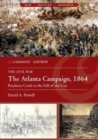 The Atlanta Campaign, 1864 : Peachtree Creek to the Fall of the City - Book