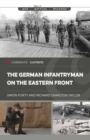 The German Infantryman on the Eastern Front - eBook
