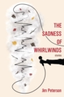 The Sadness of Whirlwinds - Book