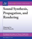 Sound Synthesis, Propagation, and Rendering - Book