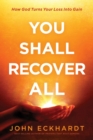 You Shall Recover All - eBook