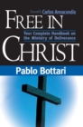Free In Christ : Your complete handbook on the ministry of deliverance - eBook