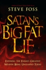 Satan's Big Fat Lie - eBook