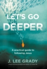 Let's Go Deeper - eBook