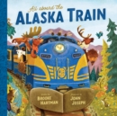 All Aboard the Alaska Train - Book