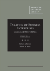 Taxation of Business Enterprises : Cases and Materials - Book