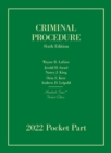 Criminal Procedure, Student Edition, 2022 Pocket Part - Book