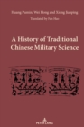 A History of Traditional Chinese Military Science - Book