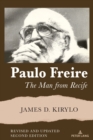 Paulo Freire : The Man from Recife - Book