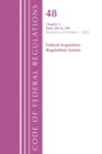 Code of Federal Regulations, Title 48 Federal Acquisition Regulations System Chapter 2 (201-299), Revised as of October 1, 2022 - Book