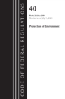 Code of Federal Regulations, Title 40 Protection of the Environment 266-299, Revised as of July 1, 2023 - Book