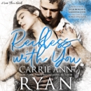 Reckless With You - eAudiobook
