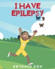 I have Epilepsy - eBook