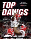 Top Dawgs : The Georgia Bulldogs' Remarkable Road to the National Championship - eBook