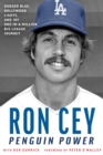 Penguin Power : Dodger Blue, Hollywood Lights, and My One-in-a-Million Big League Journey - eBook