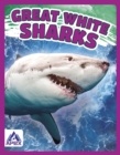 Giants of the Sea: Great White Sharks - Book