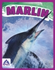 Giants of the Sea: Marlin - Book