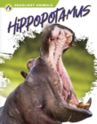 Deadliest Animals: Hippopotamus - Book
