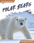 Predators: Polar Bears - Book
