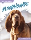 Dog Breeds: Bloodhounds - Book