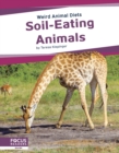 Weird Animal Diets: Soil-Eating Animals - Book
