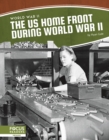 The US Home Front During World War II - Book