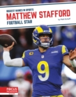 Matthew Stafford : Football Star - Book