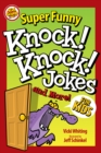 Super Funny Knock-Knock Jokes and More for Kids - eBook