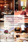 Food and Beverage Management in the Luxury Hotel Industry - eBook
