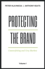 Protecting the Brand : Counterfeiting and Grey Markets - eBook